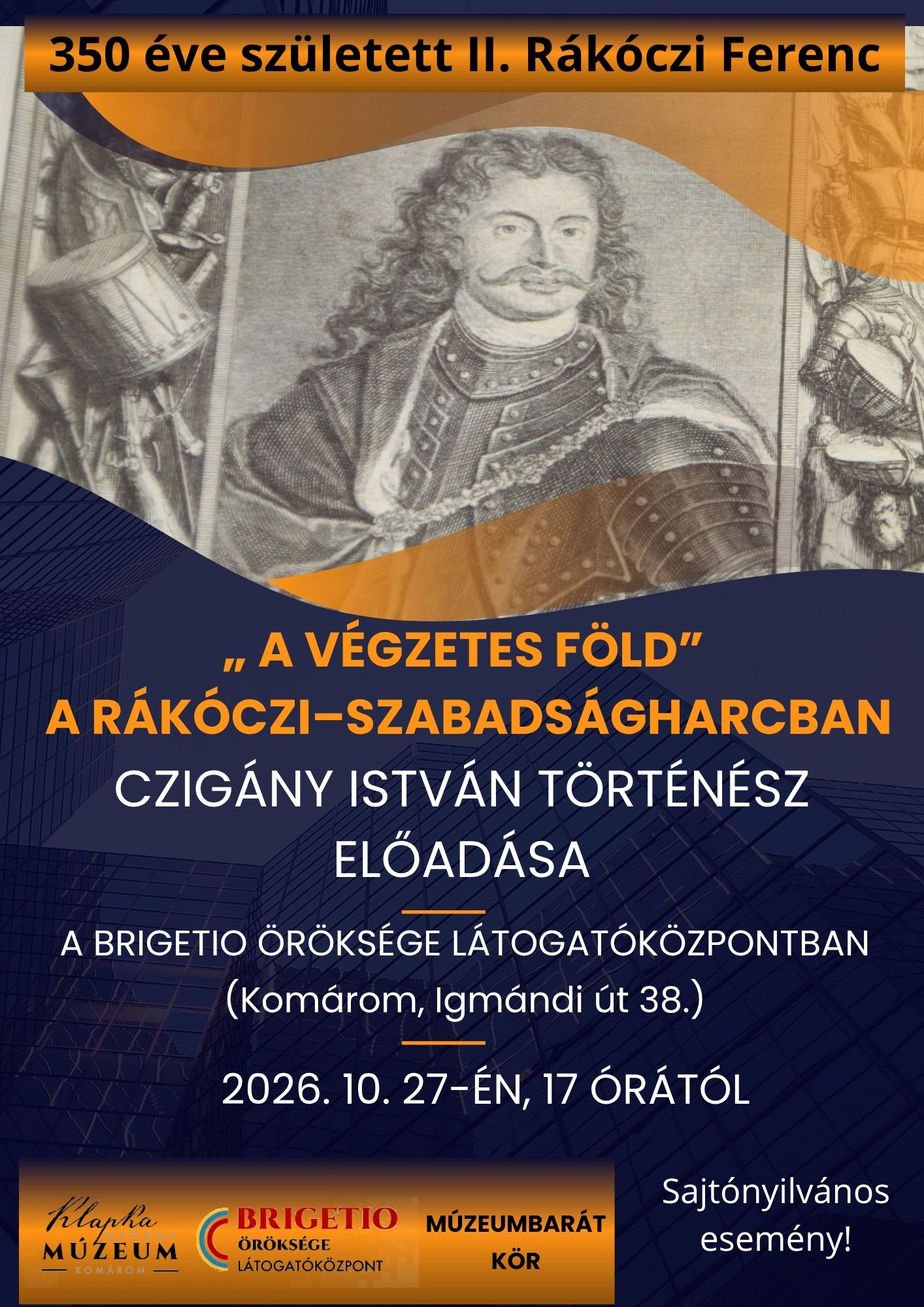 2026_10_27_KGYM-MBK-Czigány István_350 éve született II_Rákóczi Ferenc előadása.jpg